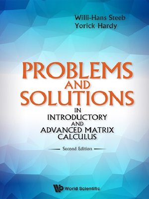 cover image of Problems and Solutions In Introductory and Advanced Matrix Calculus ()